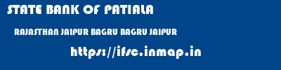 STATE BANK OF PATIALA  RAJASTHAN JAIPUR BAGRU BAGRU JAIPUR  ifsc code